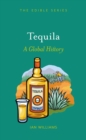 Image for Tequila  : a global history