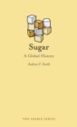 Image for Sugar: a global history