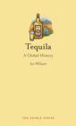 Image for Tequila: a global history