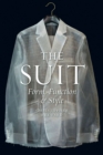 Image for The suit  : form, function and style