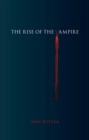 Image for The Rise of the Vampire