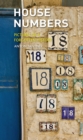 Image for House numbers: pictures of a forgotten history