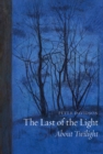 Image for The last of the light: about twilight
