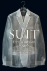 Image for The suit: form, function and style