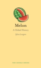 Image for Melon : A Global History
