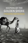 Image for Keepers of the golden shore: a history of the United Arab Emirates : 55423