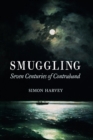 Image for Smuggling: seven centuries of contraband : 56766