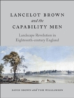 Image for Lancelot Brown and the Capability men  : landscape revolution in eighteenth-century England