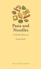 Image for Pasta and noodles  : a global history