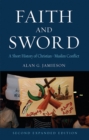 Image for Faith and sword  : a short history of Christian-Muslim conflict