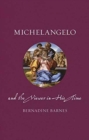 Image for Michelangelo and the Viewer in His Time