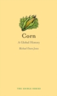 Image for Corn  : a global history
