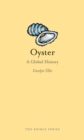 Image for Oyster  : a global history