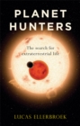 Image for Planet hunters: the search for extraterrestrial life