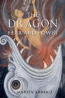 Image for The dragon  : fear and power