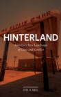 Image for Hinterland  : America&#39;s new landscape of class and conflict