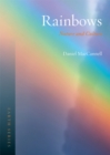 Image for Rainbows: nature and culture