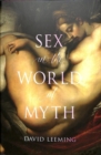 Image for Sex in the world of myth