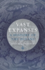 Image for Vast expanses  : a history of the oceans