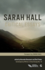 Image for Sarah Hall : Critical Essays
