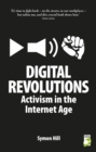 Image for Digital revolutions: activism in the internet age
