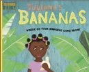 Image for Juliana&#39;s bananas: where do your bananas come from?