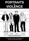 Image for Portraits of Violence : Ten Thinkers on Violence : a Visual Exploration