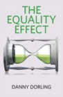 Image for The equality effect  : improving life for everyone
