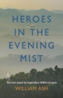 Image for Heroes of the evening mist