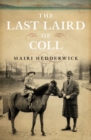 Image for The last laird of Coll