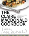 Image for The Claire Macdonald Cookbook