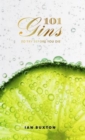Image for 101 gins  : to try before you die