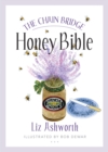 Image for The Chain Bridge honey bible