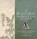 Image for Scotland  : mapping the islands