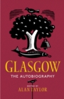 Image for Glasgow: The Autobiography