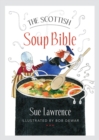 Image for The Scottish Soup Bible