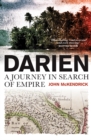 Image for Darien  : a journey in search of empire