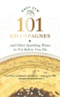 Image for 101 Champagnes and other Sparkling Wines