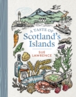 Image for A taste of Scotland&#39;s islands