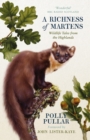 Image for A richness of martens  : wildlife tales from Arnamurchan