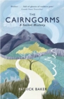 Image for The Cairngorms  : a secret history
