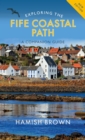 Image for Exploring the Fife Coastal Path  : a companion guide