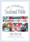 Image for The Tobermory seafood bible