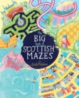 Image for The Big Book of Scottish Mazes
