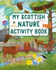 Image for My Scottish Nature Activity Book