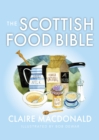 Image for The Scottish Food Bible