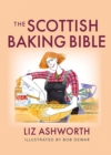 Image for The Scottish Baking Bible