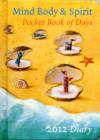 Image for Mind, Body &amp; Spirit Pocket Book of Days