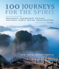 Image for 100 journeys for the spirit  : sacred, inspiring, mysterious, enlightening