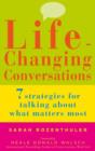 Image for Life-changing conversations: 7 strategies for talking about what matters most